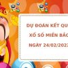 Phân tích XSQB ngày 24/2/2022 hôm nay thứ 2 chuẩn xác