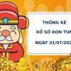 Phân tích xổ số Kon Tum 31/7/2022 chủ nhật hôm nay chính xác