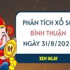 Phân tích xổ số Bình Thuận ngày 31/8/2023 thứ 5 hôm nay