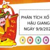 Phân tích xổ số Hậu Giang ngày 9/9/2023 thứ 7 hôm nay