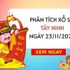 Phân tích XS​​ Tây Ninh ngày 23/11/2023 hôm nay thứ 5