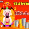 Phân tích XSTV ngày 23/2/2024 - Phân tích KQ Trà Vinh thứ 6 chuẩn xác