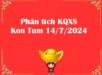 Phân tích KQXS Kon Tum 14/7/2024